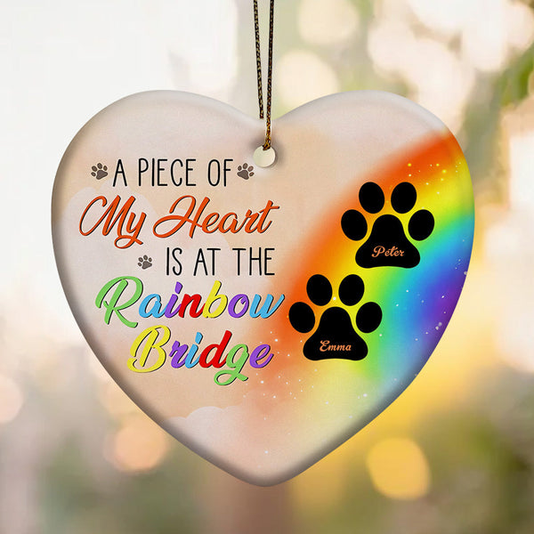 Personalized Heart Pet Ornament A Piece Of My Heart Is At The Rainbow Bridge Ornament for Pet Memorial Gift - Myphotomugs