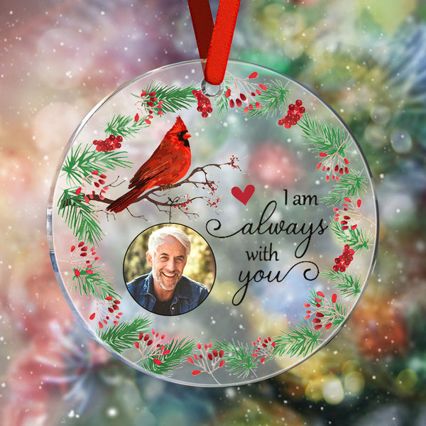 Personalized I'm Always With You Memorial Ornament with Photo Christmas Ornament Gift for Family or Friends - Myphotomugs